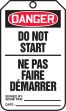 DANGER DO NOT START (BILINGUAL FRENCH - NE PAS FAIRE DÉMARRER)