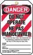 DANGER DO NOT OPERATE NE PAS MANOEUVRER ...