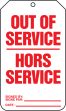 OUT OF SERVICE (BILINGUAL FRENCH - HORS SERVICE)