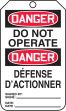 DANGER DO NOT OPERATE (English/French)