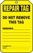 REPAIR TAG DO NOT REMOVE THIS TAG