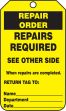 REPAIR ORDER <BR> REPAIRS REQUIRED