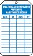 BREATHING AIR COMPRESSOR PREVENTIVE MAINTENANCE RECORD