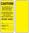 Caution- This Scaffold Does Not Meet Federal/State OSHA Specifications