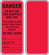 Danger- Do Not Use This Scaffold- Keep Off