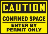 CONFINED SPACE ENTER BY PERMIT ONLY