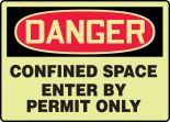 CONFINED SPACE ENTER BY PERMIT ONLY (GLOW)