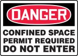 DANGER CONFINED SPACE PERMIT REQUIRED DO NOT ENTER