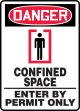 CONFINED SPACE ENTER BY PERMIT ONLY (W/GRAPHIC)