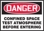 CONFINED SPACE TEST ATMOSPHERE BEFORE ENTERING