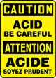 CAUTION ACID BE CAREFUL