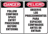 DANGER FOLLOW CONFINED SPACE ENTRY PROCEDURE BEFORE ENTERING (BILINGUAL)