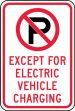 Traffic, Legend: (NO PARKING SYMBOL) EXCEPT FOR ELECTRIC VEHICLE CHARGING