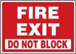 FIRE EXIT DO NOT BLOCK