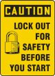 LOCK OUT FOR SAFETY BEFORE YOU START (W/IMAGE)