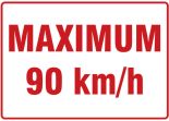MAXIMUM 90km/h