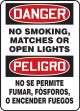 DANGER NO SMOKING, MATCHES OR OPEN LIGHTS (BILINGUAL - SPANISH)