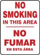 NO SMOKING THIS AREA (BILINGUAL)