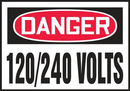 Safety Label, Header: DANGER, Legend: 120/240 VOLTS