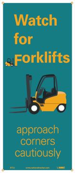 WATCH FOR FORKLIFTS BANNER