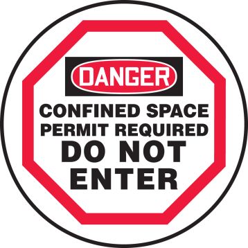 DANGER CONFINED SPACE PERMIT REQUIRED DO NOT ENTER