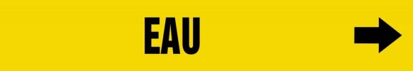 Pipe Marker, Legend: EAU - YELLOW BACKGROUND