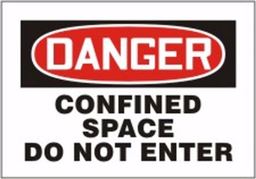 DANGER CONFINED SPACE DO NOT ENTER