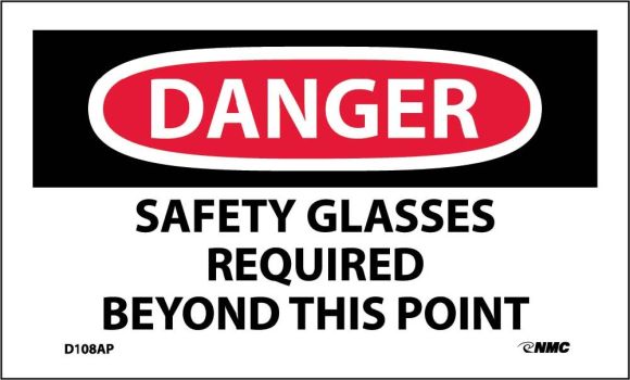 DANGER SAFETY GLASSES REQUIRED BEYOND THIS POINT LABEL