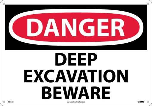 LARGE FORMAT DANGER DEEP EXCAVATION BEWARE SIGN