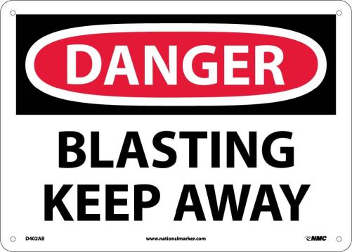 BLASTING KEEP AWAY SIGN