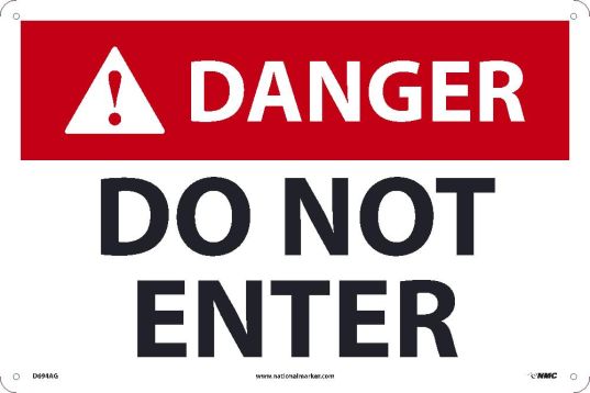 DANGER DO NOT ENTER