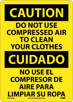CAUTION DO NOT USE COMPRESSED AIR SIGN - BILINGUAL