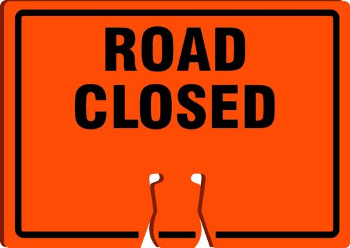Traffic Sign, Legend: ROAD CLOSED