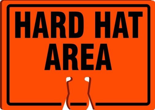 Traffic Sign, Legend: HARD HAT AREA