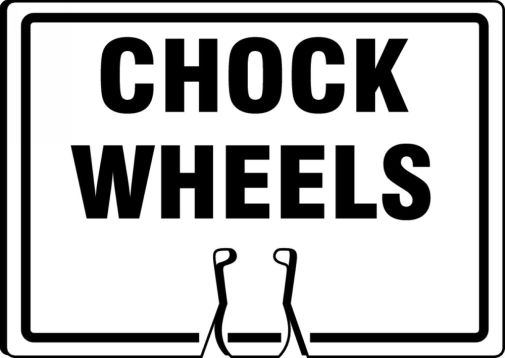 Traffic Sign, Legend: CHOCK WHEELS