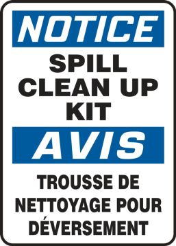 French Bilingual OSHA Notice Safety Sign: Spill Clean Up Kit