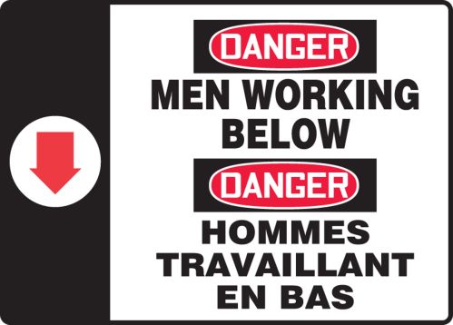 DANGER MEN WORKING BELOW (BILINGUAL FRENCH - DANGER HOMMES TRAVAILLANT EN BAS)