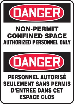 BILINGUAL FRENCH SIGN - CONFINED SPACE