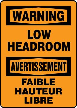 WARNING LOW HEADROOM (BILINGUAL FRENCH)