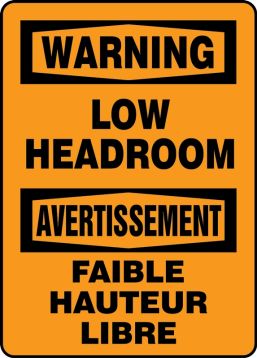 WARNING LOW HEADROOM (BILINGUAL FRENCH)