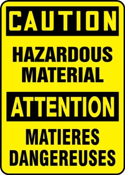 CAUTION HAZARDOUS MATERIAL (BILINGUAL FRENCH)