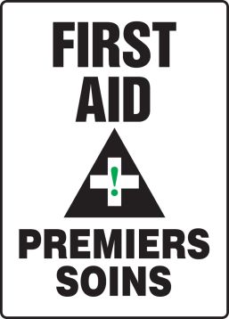 FIRST AID (BILINGUAL FRENCH - PREMIERS SOINS)