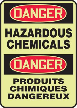 DANGER HAZARDOUS CHEMICALS (BILINGUAL- GLOW)