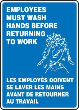 EMPLOYEES MUST WASH HANDS BEFORE RETURNING TO WORK (BILINGUAL FRENCH)