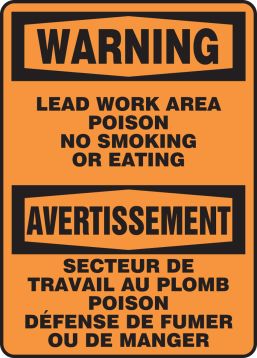WARNING LEAD WORK AREA POISON NO SMOKING OR EATING