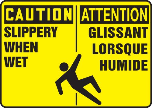 CAUTION SLIPPERY WHEN WET (BILINGUAL FRENCH)