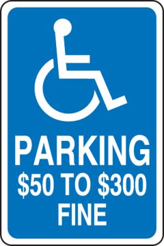 (MISSOURI) PARKING $50 TO $300 FINE (W/ HANDICAP SYMBOL)