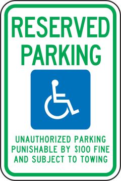 (TENNESSEE) RESERVED PARKING UNAUTHORIZED PARKING PUNISHABLE BY $100 FINE AND SUBJECT TO TOWING