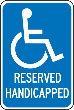 RESERVED HANDICAPPED (W/GRAPHIC)