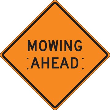 MOWING AHEAD